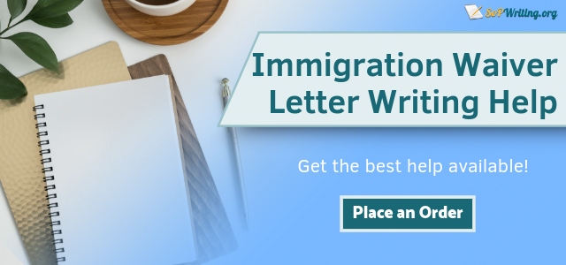 Basics Of Writing An Immigration Waiver Letter Expert Guide 9856